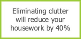 clutter | Less Mess - Less Stress